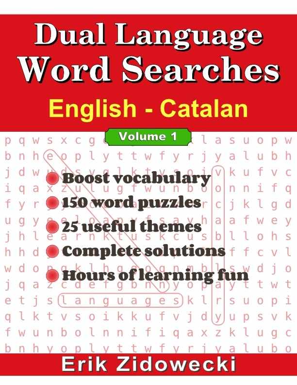 Dual Language Word Searches - English - Catalan - Volume 1