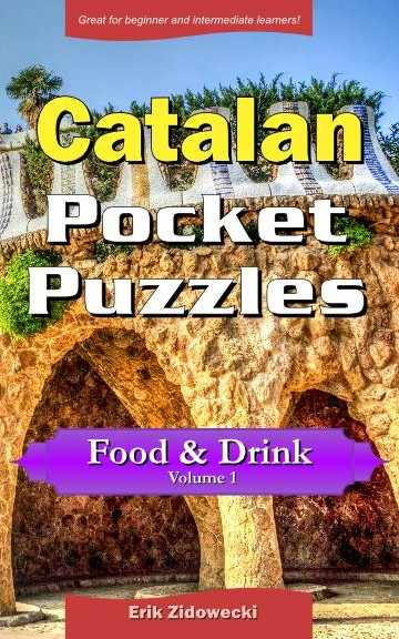 Catalan Pocket Puzzles - Food & Drink - Volume 1