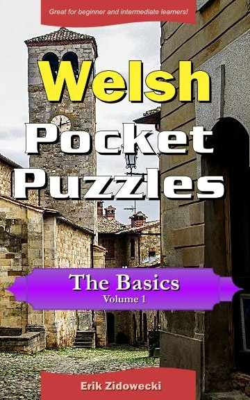Welsh Pocket Puzzles - The Basics - Volume 1