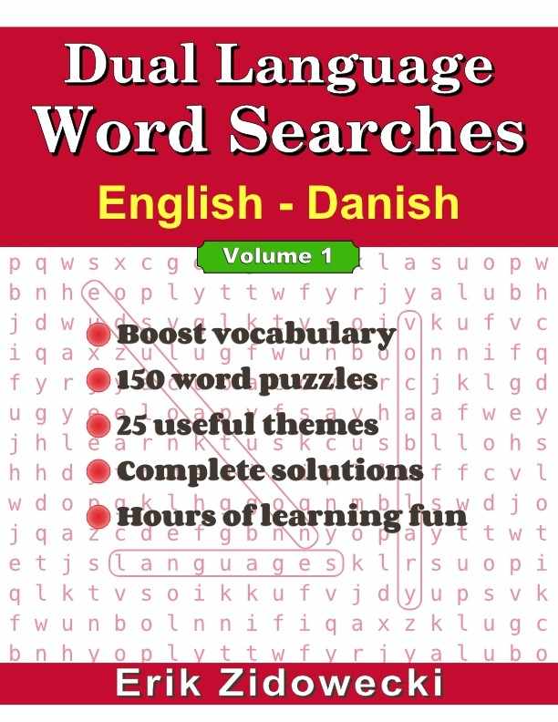 Dual Language Word Searches - English - Danish - Volume 1