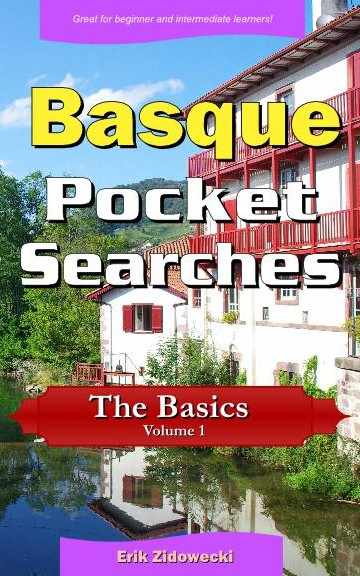 Basque Pocket Searches - The Basics - Volume 1