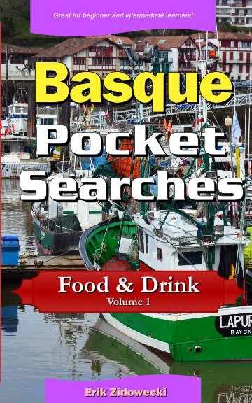 Basque Pocket Searches - Food & Drink - Volume 1