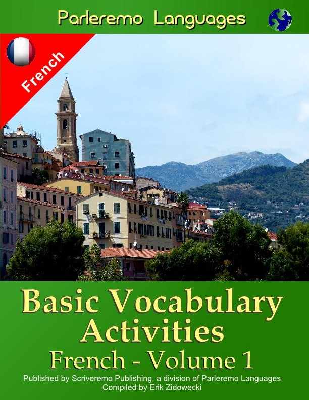Parleremo Languages Basic Vocabulary Activities French - Volume 1