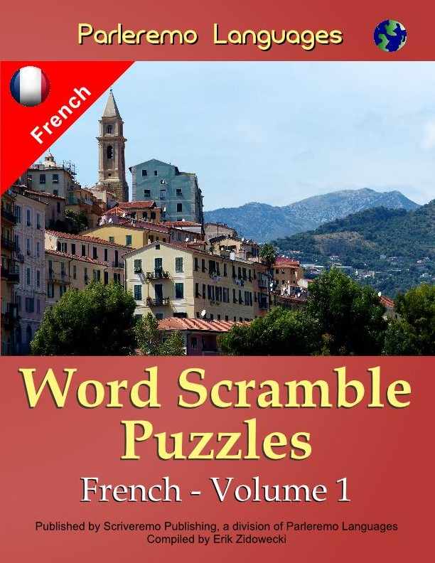Parleremo Languages Word Scramble Puzzles French - Volume 1