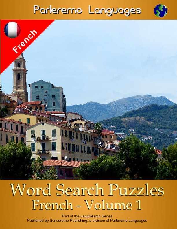 Parleremo Languages Word Search Puzzles French - Volume 1