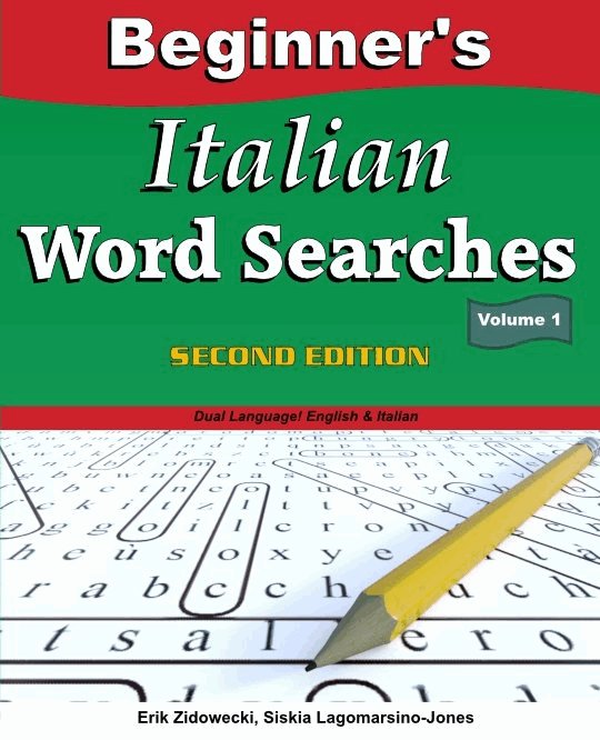 Beginner's Italian Word Searches, Second Edition - Volume 1