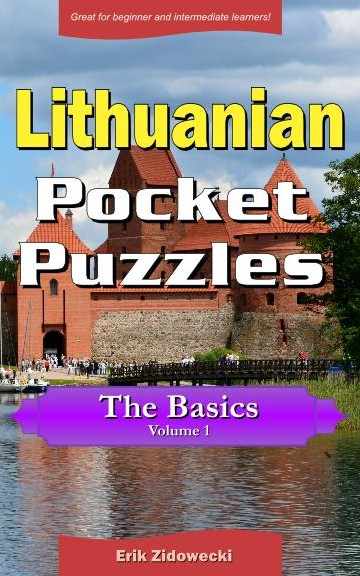 Lithuanian Pocket Puzzles - The Basics - Volume 1