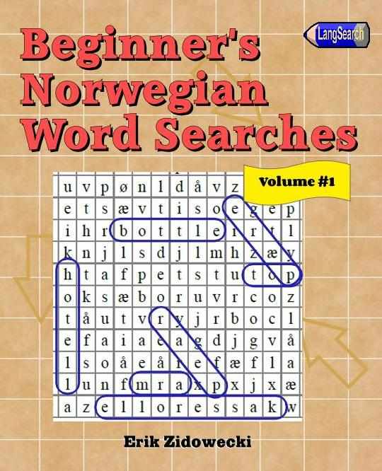 Beginner's Norwegian Word Searches - Volume 1