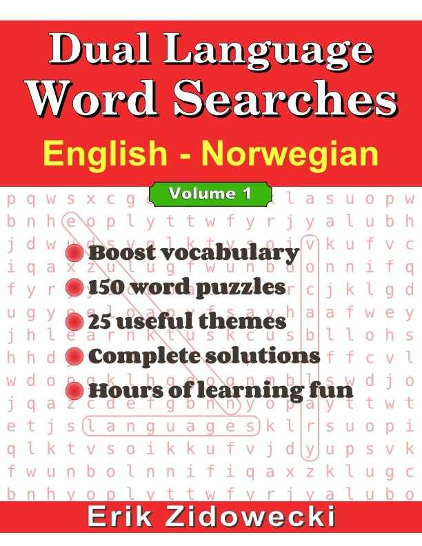 Dual Language Word Searches - English - Norwegian - Volume 1