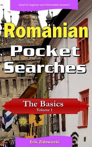 Romanian Pocket Searches - The Basics - Volume 1