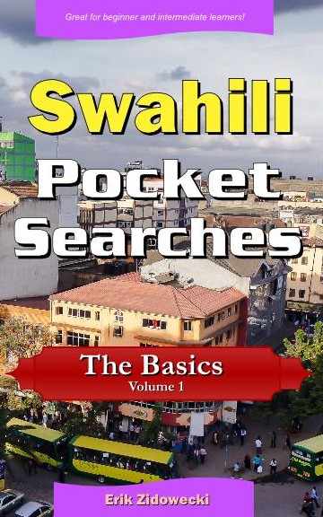 Swahili Pocket Searches - The Basics - Volume 1