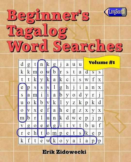 Beginner's Tagalog Word Searches - Volume 1
