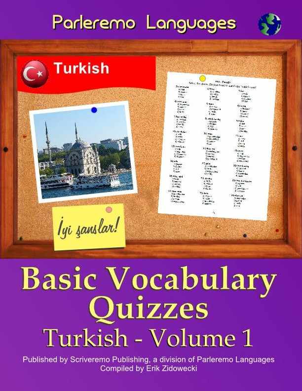 Parleremo Languages Basic Vocabulary Quizzes Turkish - Volume 1
