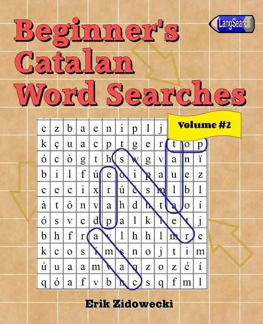 Beginner's Catalan Word Searches - Volume 2