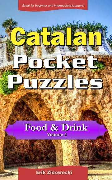 Catalan Pocket Puzzles - Food & Drink - Volume 4