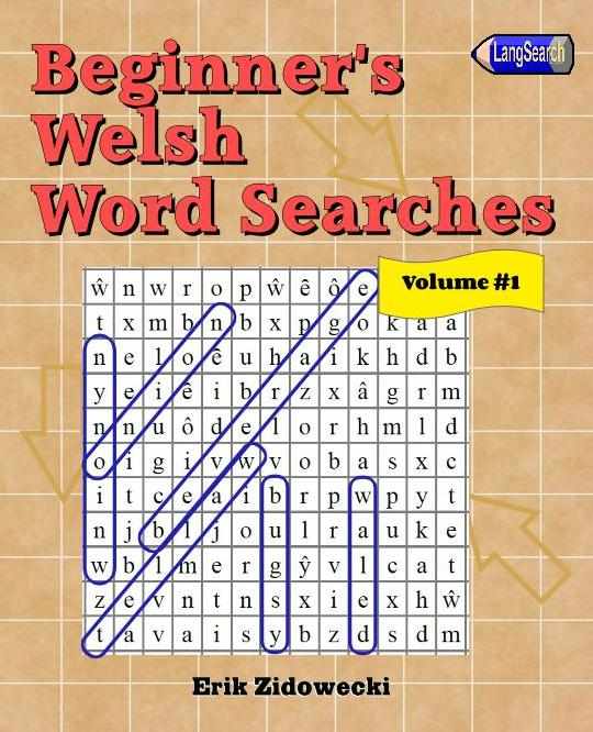 Beginner's Welsh Word Searches - Volume 1