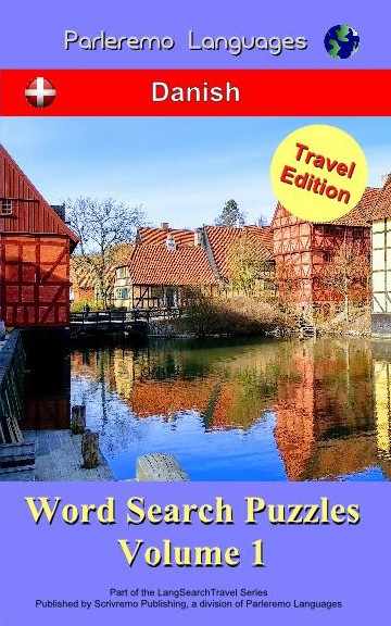 Parleremo Languages Word Search Puzzles Travel Edition Danish - Volume 1