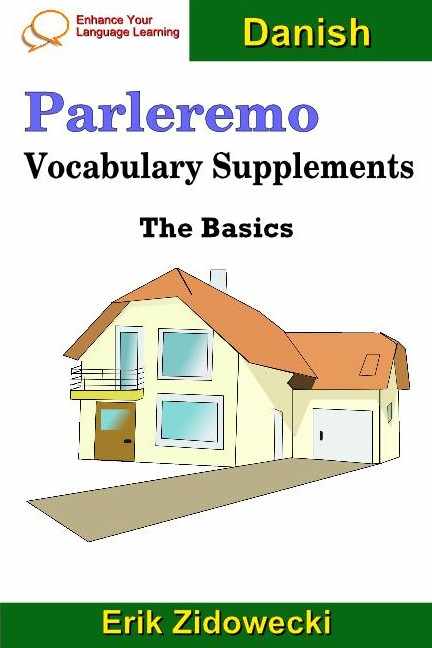 Parleremo Vocabulary Supplements - The Basics - Danish