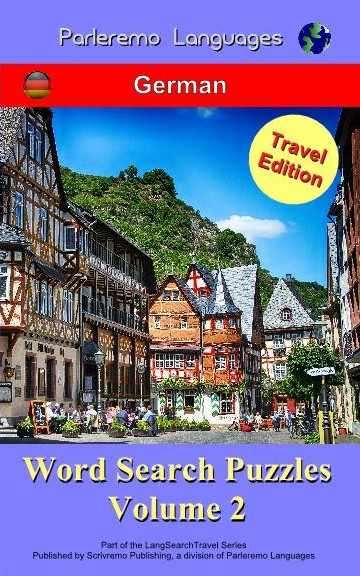 Parleremo Languages Word Search Puzzles Travel Edition German - Volume 2