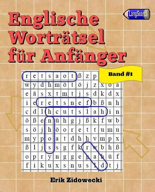 Englische Worträtsel für Anfänger - Band 1