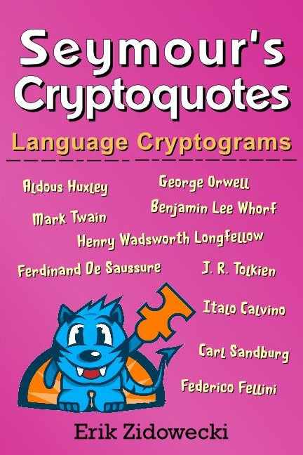 Seymour's Cryptoquotes - Language Cryptograms