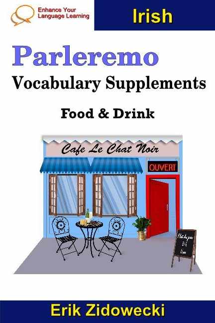 Parleremo Vocabulary Supplements - Food & Drink - Irish