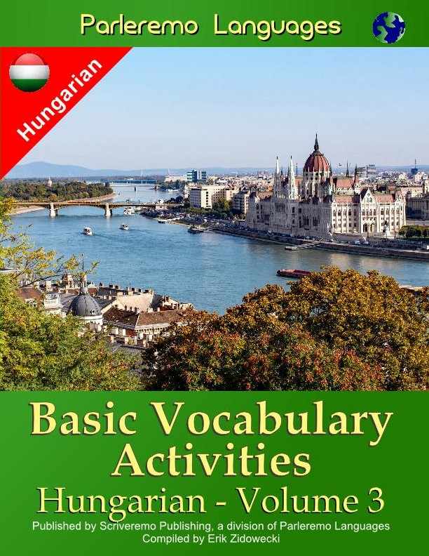 Parleremo Languages Basic Vocabulary Activities Hungarian - Volume 3