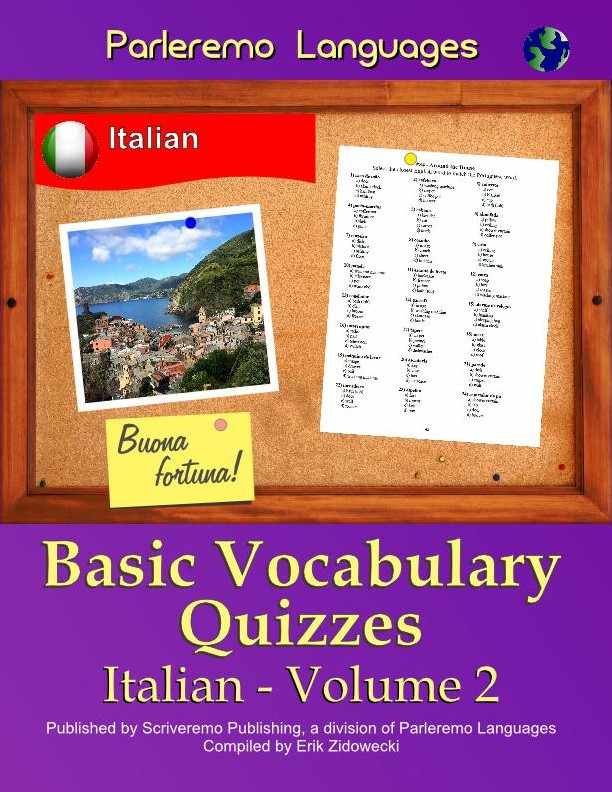 Parleremo Languages Basic Vocabulary Quizzes Italian - Volume 2