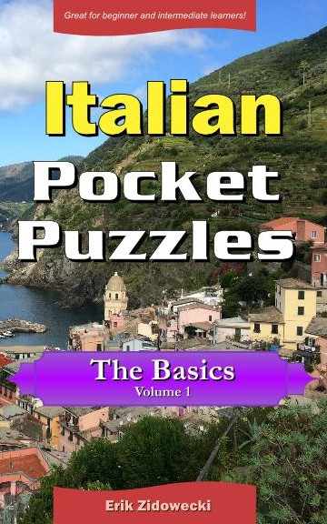 Italian Pocket Puzzles - The Basics - Volume 1