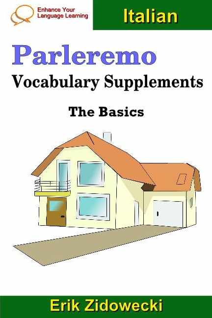 Parleremo Vocabulary Supplements - The Basics - Italian