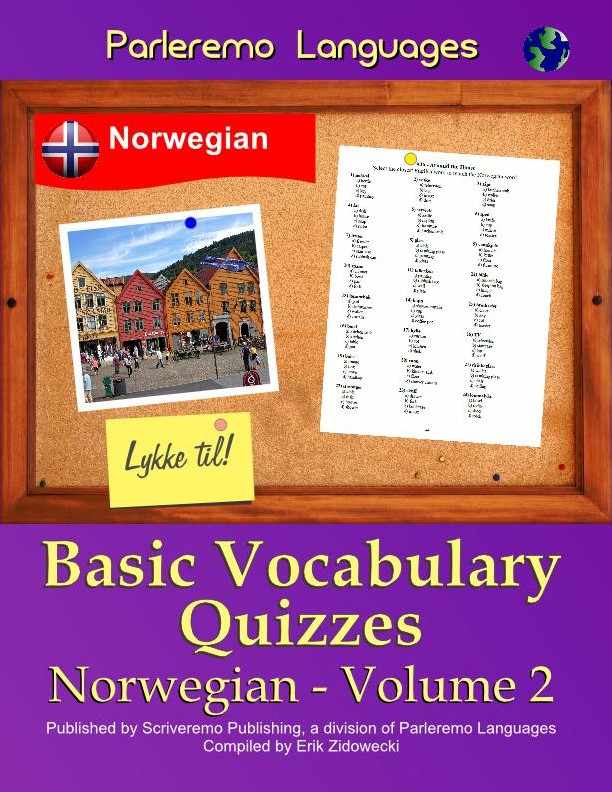 Parleremo Languages Basic Vocabulary Quizzes Norwegian - Volume 2