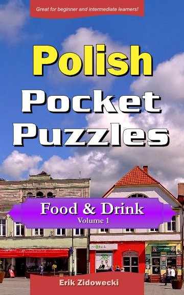 Polish Pocket Puzzles - Food & Drink - Volume 1