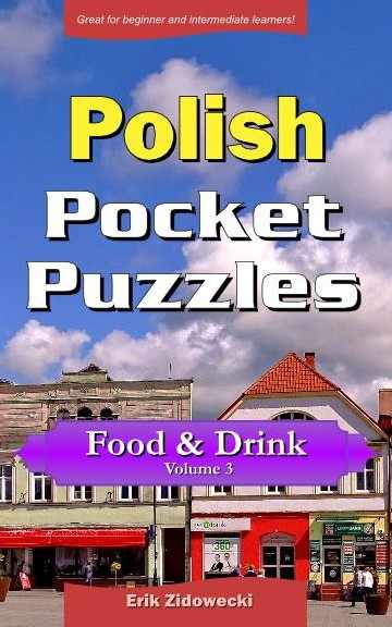 Polish Pocket Puzzles - Food & Drink - Volume 3