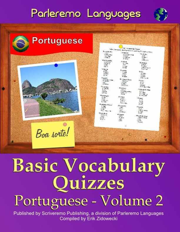 Parleremo Languages Basic Vocabulary Quizzes Portuguese - Volume 2