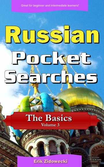 Russian Pocket Searches - The Basics - Volume 3