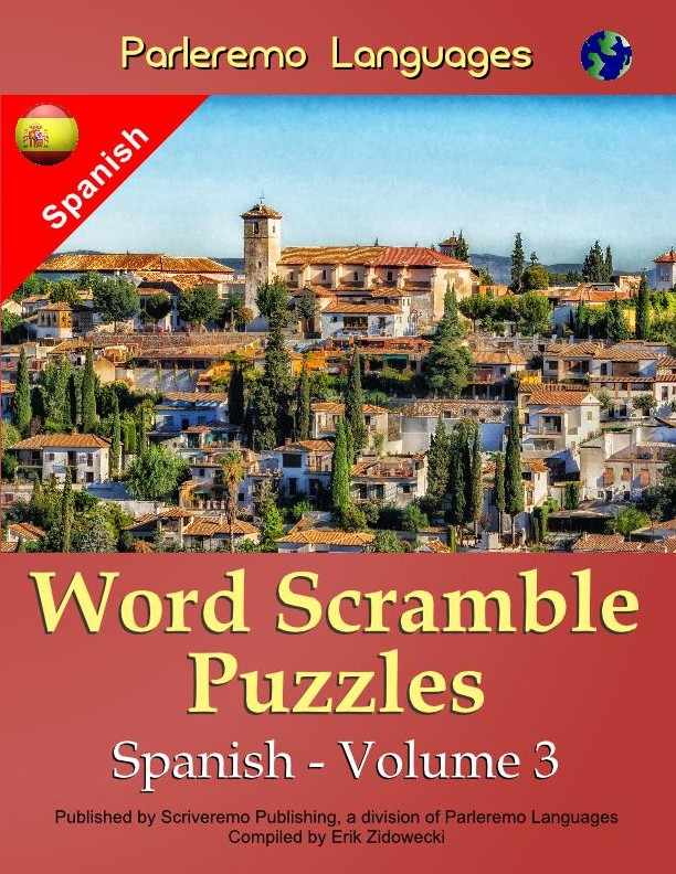 Parleremo Languages Word Scramble Puzzles Spanish - Volume 3
