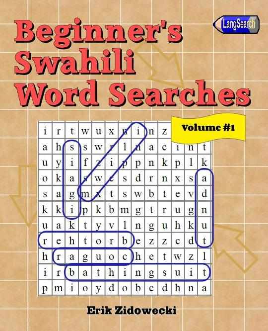 Beginner's Swahili Word Searches - Volume 1