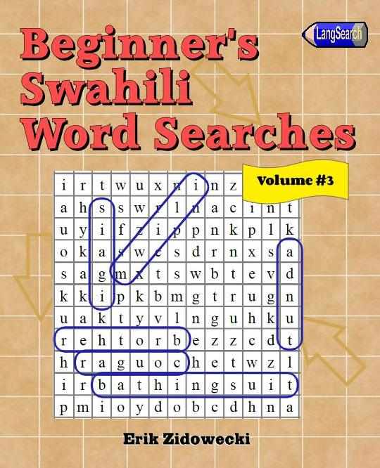 Beginner's Swahili Word Searches - Volume 3