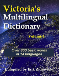 Victoria's Multilingual Dictionary: Volume 1